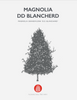 Magnolia DD Blancherd Native