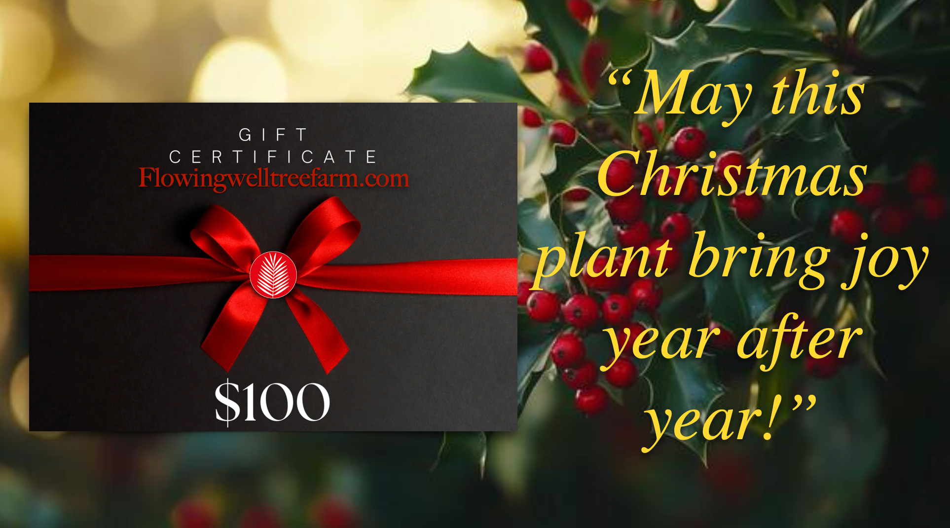 Flowing Well Tree Farm E-Gift Card